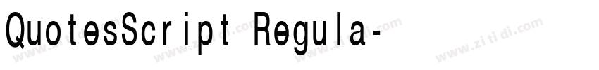 QuotesScript Regula字体转换 QuotesScript Regula字体转换